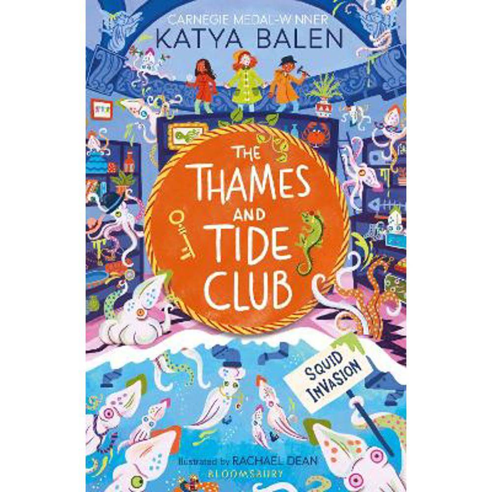 The Thames and Tide Club: Squid Invasion (Paperback) - Katya Balen